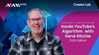 Inside YouTube’s Algorithm  with René Ritchie 2026 Edition | NAB Show 