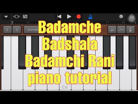 Badamche Badshala Badamchi Rani | piano tutorial | slow piano tutorial | mobile piano.
