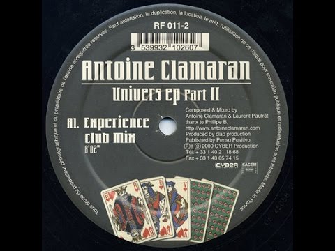 Antoine Clamaran - Univers ( Phillipe B. Edit Mix )