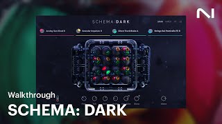 Video thumbnail for SCHEMA: DARK Walkthrough | Native Instruments by Native Instruments