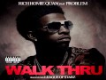 Rich Homie x Problem - Walk Thru [Official Instrumental With Hook]