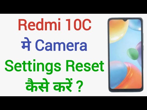 How To Reset Camera Settings In Redmi 10C | Redmi 10C Camera Setting Reset Kaise Kare