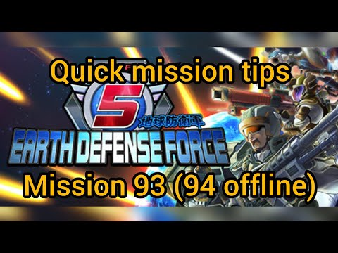 EDF 5 QUICK Mission 93 (94) Tips Strategy Inferno Earth Defense Force 5