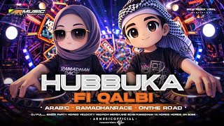 Download lagu DJ HUBBUKA FI QOLBI RAMADHAN 2026 VIRAL TIKTOK‼️FULL BASS PARTY VELOCITY MENGKANE - ARMUSIC mp3