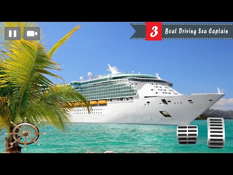 Cruise Ship Driving Simulator Ship Games 2021 Real Cruise Ship Driving Simulator 2021 Android Gamepl