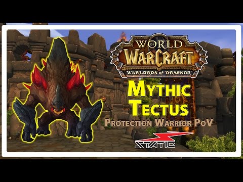 Mythic Tectus: Protection Warrior PoV