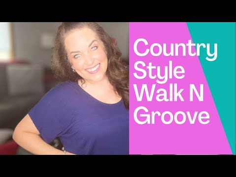 Country Music Style Walk N Groove with Paula!
