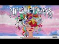 ILoveMakonnen Yellow Trash Can My Girl Trans Official Audio