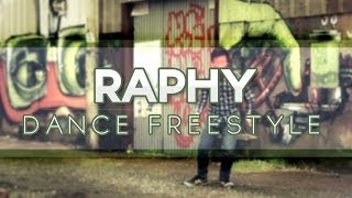 Raphy - Dance Freestyle | Gramatik - Orchestrated Incident
