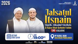 Download lagu 🔴LIVE | JALSATUL ITSNAIN MAJELIS AHBAABUL MUSTHOFA & KAJIAN KITAB QUTHUFUL FALIHIN mp3 Download lagu 🔴LIVE | JALSATUL ITSNAIN MAJELIS AHBAABUL MUSTHOFA & KAJIAN KITAB QUTHUFUL FALIHIN mp3