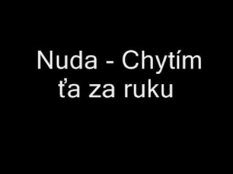 Nuda - Chytím ťa za ruku