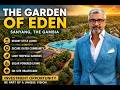 Garden of Eden –  The Gambia | A New Tropical Living Concept & Investment Opportunity