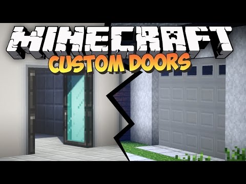 Malisis Doors Demonstration #1