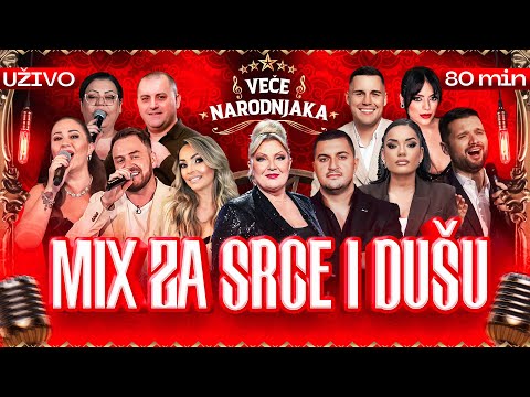 MIX PESAMA ZA SRCE I DUSU - UZIVO | 80MIN | 2025 | 🎶 VECE NARODNJAKA 🎶