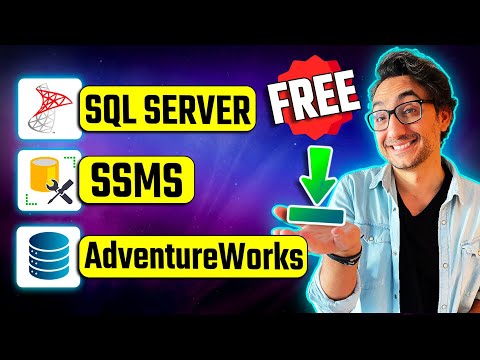 How to Download & Install (FREE) Microsoft SQL Server, SSMS and 3 AdventureWorks Databases