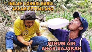 Download lagu INILAH LOKASI BARU ASLAM PETUALANG⁉️MINUM AIR AKAR BAJAKAH mp3 Download lagu INILAH LOKASI BARU ASLAM PETUALANG⁉️MINUM AIR AKAR BAJAKAH mp3