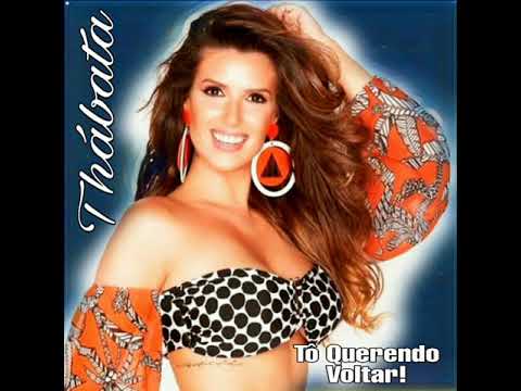 Thábata - Tô Querendo Voltar