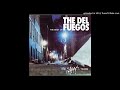 del fuegos - missing you