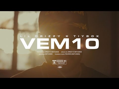 Lil Drizzy - Vem 10 [Prod. Tiybox] (Video oficial)