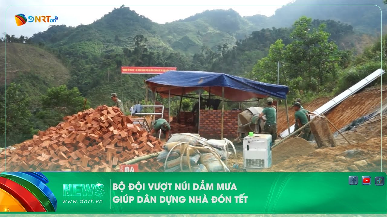 BỘ ĐỘI VƯỢT NÚI DẦM MƯA GIÚP DÂN DỰNG NHÀ ĐÓN TẾT