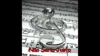 Exaltasamba - ( Não Seria Justo )