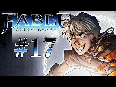 Fable Anniversary Gameplay / Walkthrough w/ SSoHPKC Part 17 - The Bandit Camp