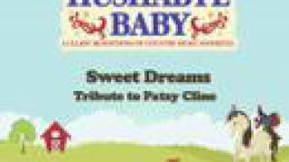 Sweet Dreams -Lullaby Rendition of Patsy Cline