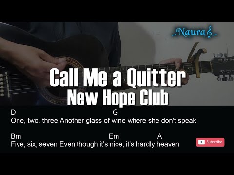 Call Me A Quitter - New Hope Club