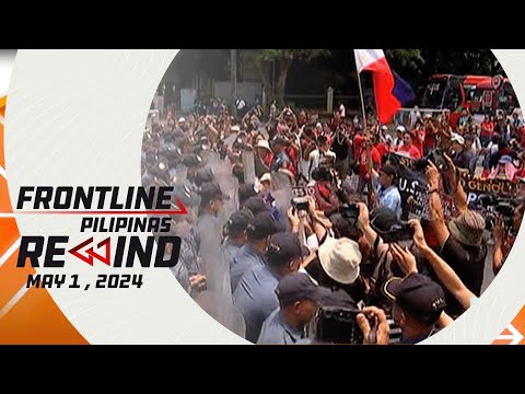Frontline Pilipinas Rewind May 1, 2024 #FrontlineRewind