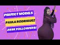 Paula Rodriguez Instagram Paulacurves Curvy Model Bio Facts