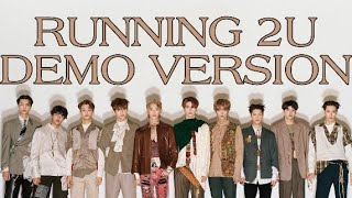 NCT 127 - RUNNING 2 U DEMO VERSION