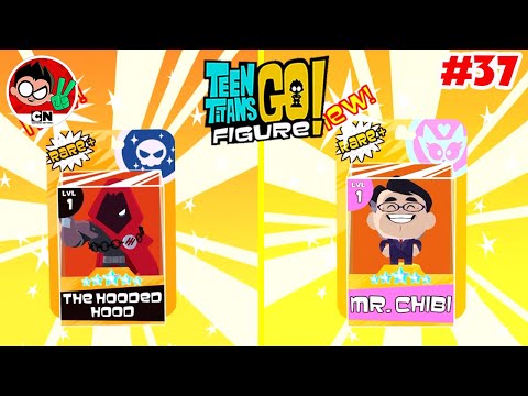 Teen Titans GO Figure! 2 - How To Unlock The Hooded Hood and Mr. Chibi Figs ?
