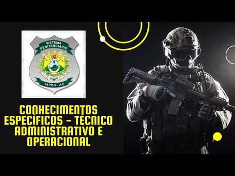 Simulado Conhecimentos Específicos - Técnico Administrativo e Operacional - Concurso IAPEN AC 2023