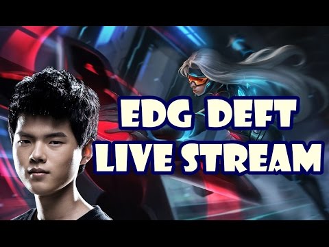 [ June 20,2016 ] EDG Deft - Sivir vs Jhin - s6 live stream