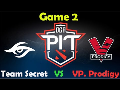 Dota 2 Team Secret VS VP.Prodigy OGA Dota Pit Game 2 Highlights Pro Players Gameplay GG DotA