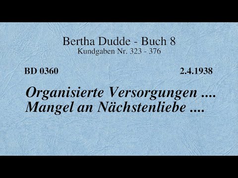 BD  0360 - ORGANISIERTE VERSORGUNGEN .... MANGEL an NÄCHSTENLIEBE ....
