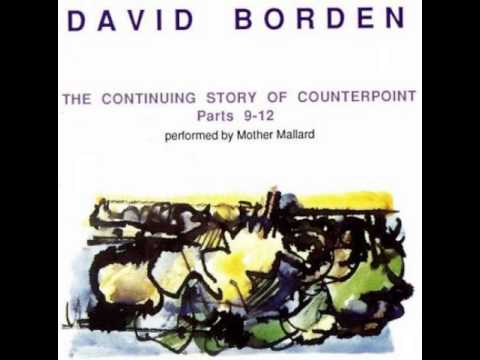 David Borden & Mother Mallard - Part Twelve C