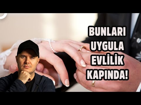 Sevgilinizi Evliliğe Nasıl İkna Edersin? | Adil Yıldırım