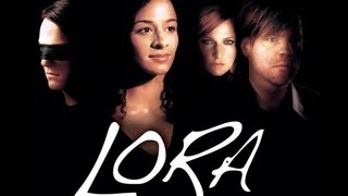 Lora Trailer (2007)