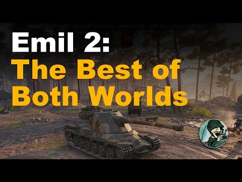 Emil 2: The Best of Both Worlds || World of Tanks