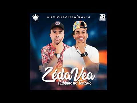 Pé de Moleque -  Zé da Vea Ao Vivo em Ubaíra
