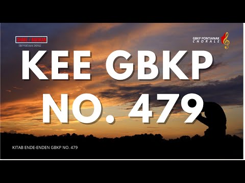 KEE 479 - SEMBAH MAN BANDU YESUS KRISTUS