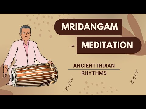 Relaxing Mridangam Music, Stress Relief, Meditation, Positive Energy, Classical Music