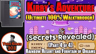 Kirby's Adventure Walkthrough 100% Guide | Part 4 of 4 (Rainbow Resort and Fountain of Dreams)