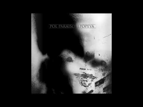 Pol Paraíso - Epopeya [DBCN003]
