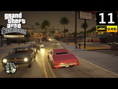GTA San Andreas Definitive Edition Gameplay Walkthrough Part 11 - PC 4K 60FPS No Commentary