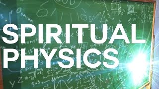 Spiritual Physics - Swedenborg and Life