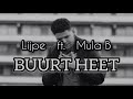 LIJPE ft. MULA B - Buurt heet (Lyrics)