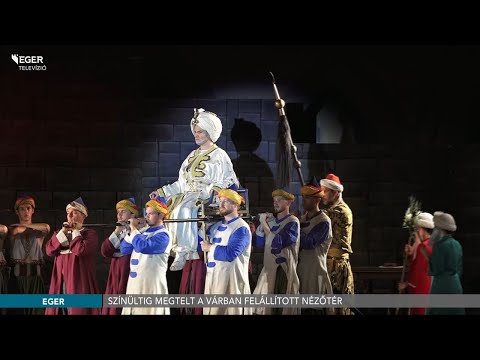 Az idén 25 éves Egri csillagok musicalt mutatták be az egri várban - 2022.08.08.