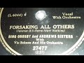 Bing Crosby & The Andrews Sisters - Forsaking All Others (1951)